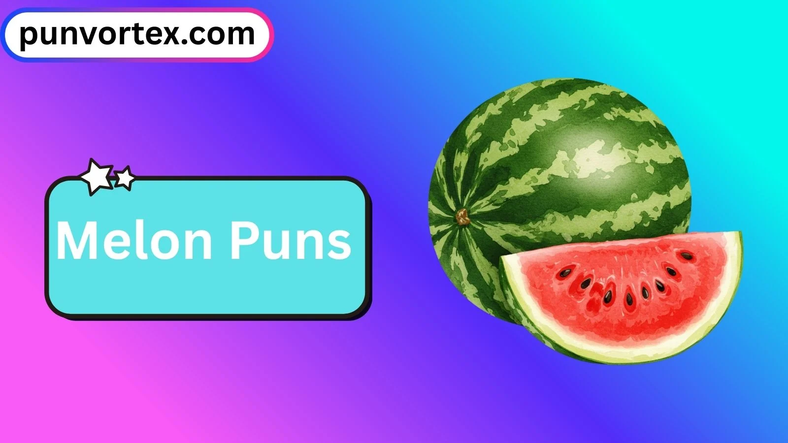 Melon Puns