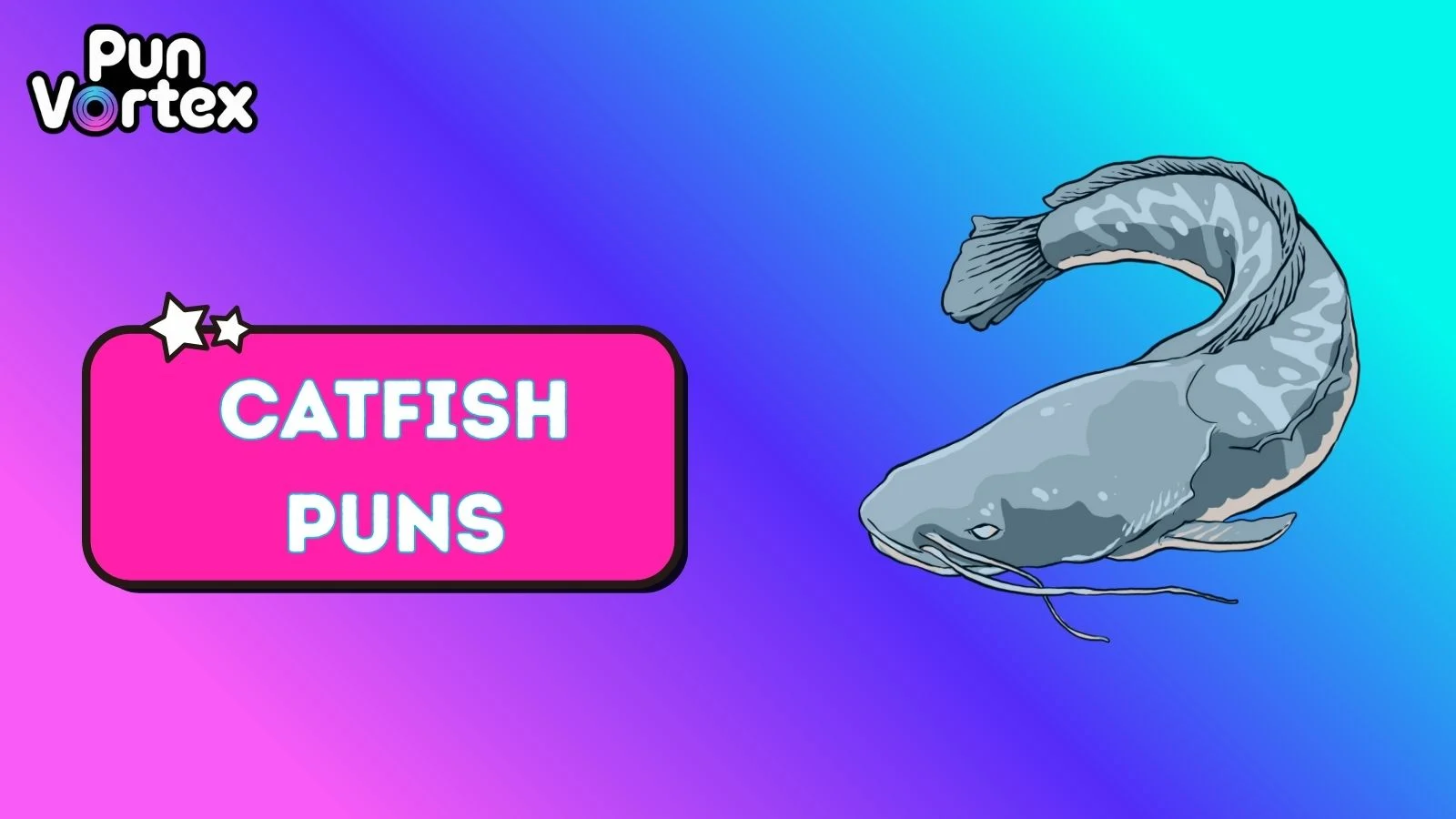 Catfish Puns