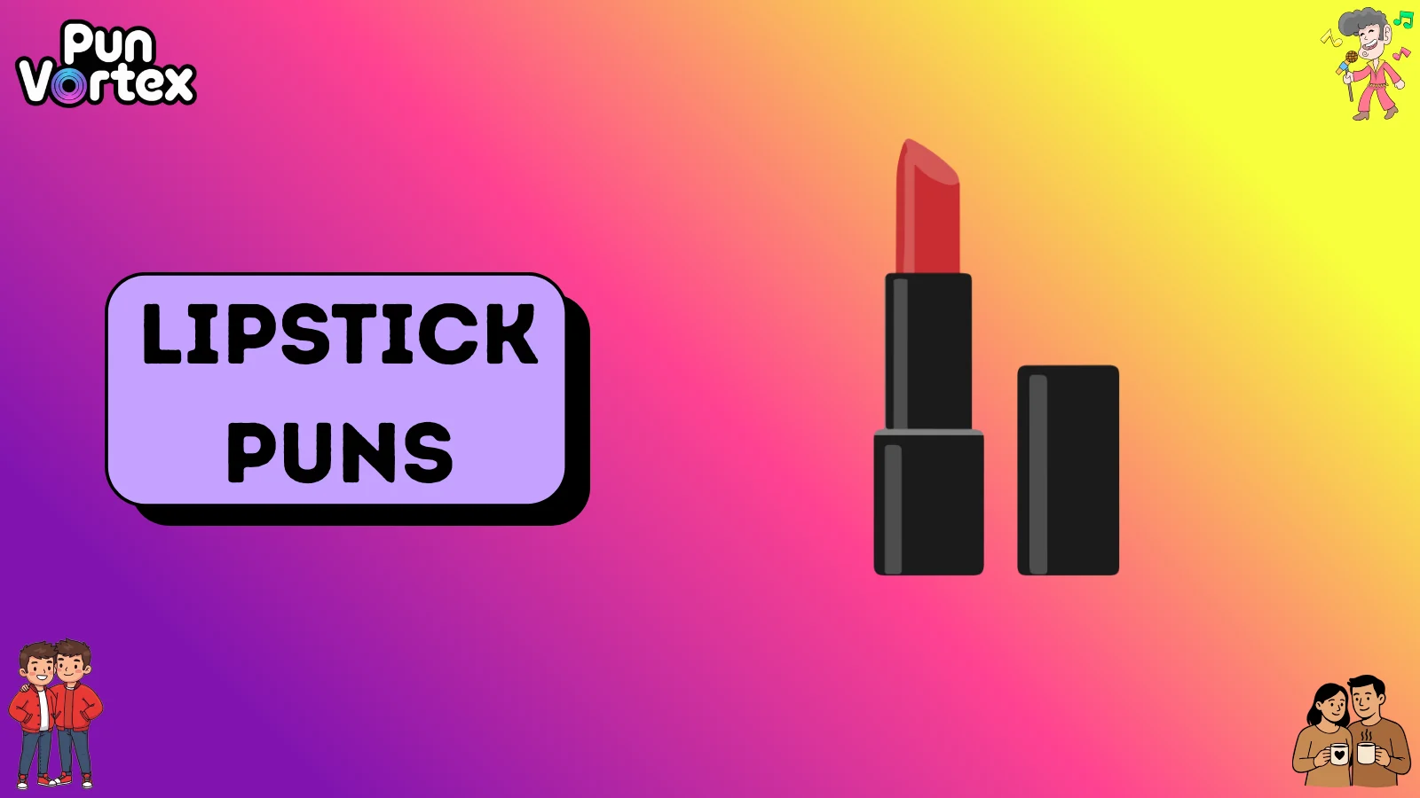 Lipstick Puns