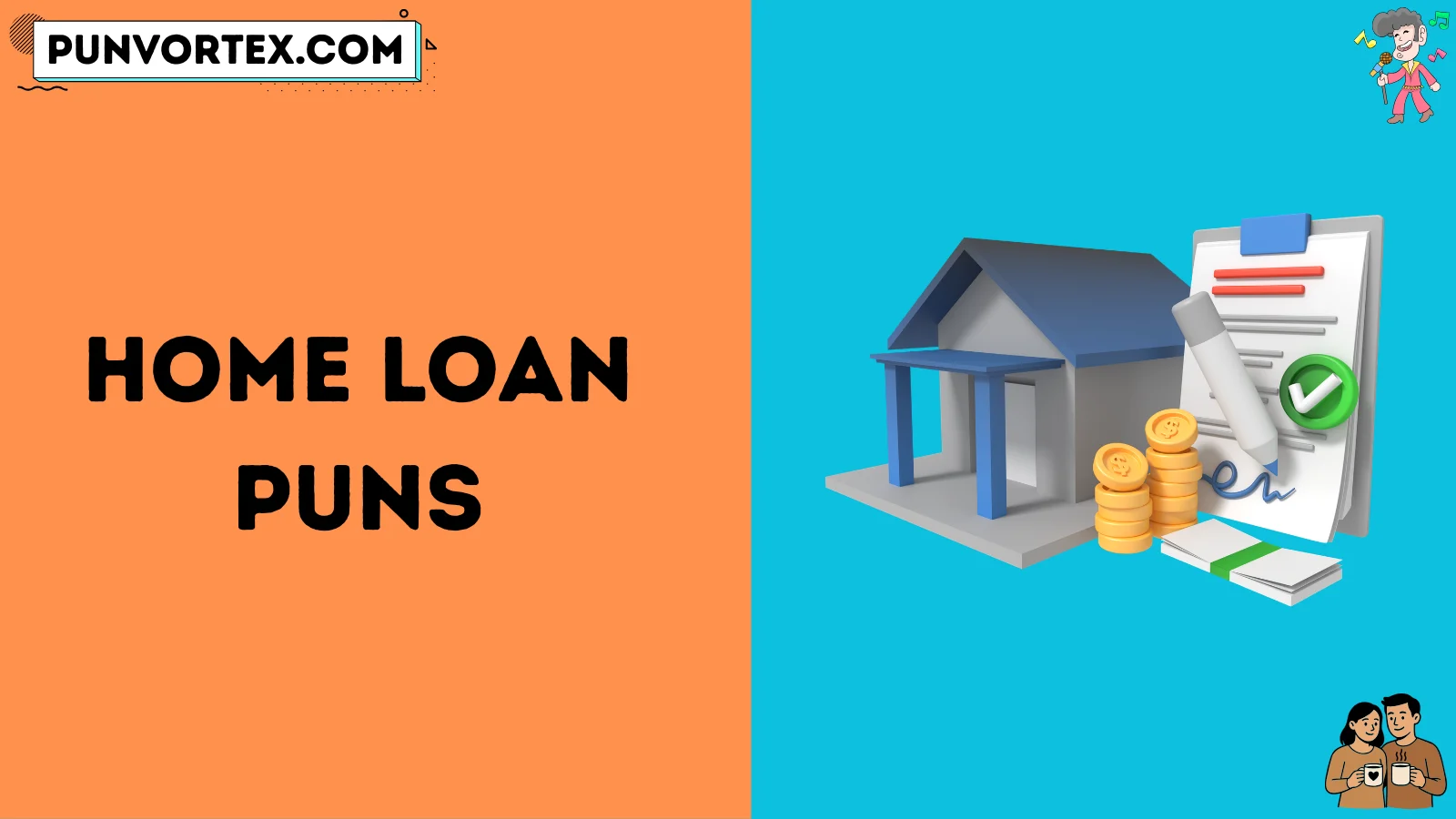 Home Loan Puns