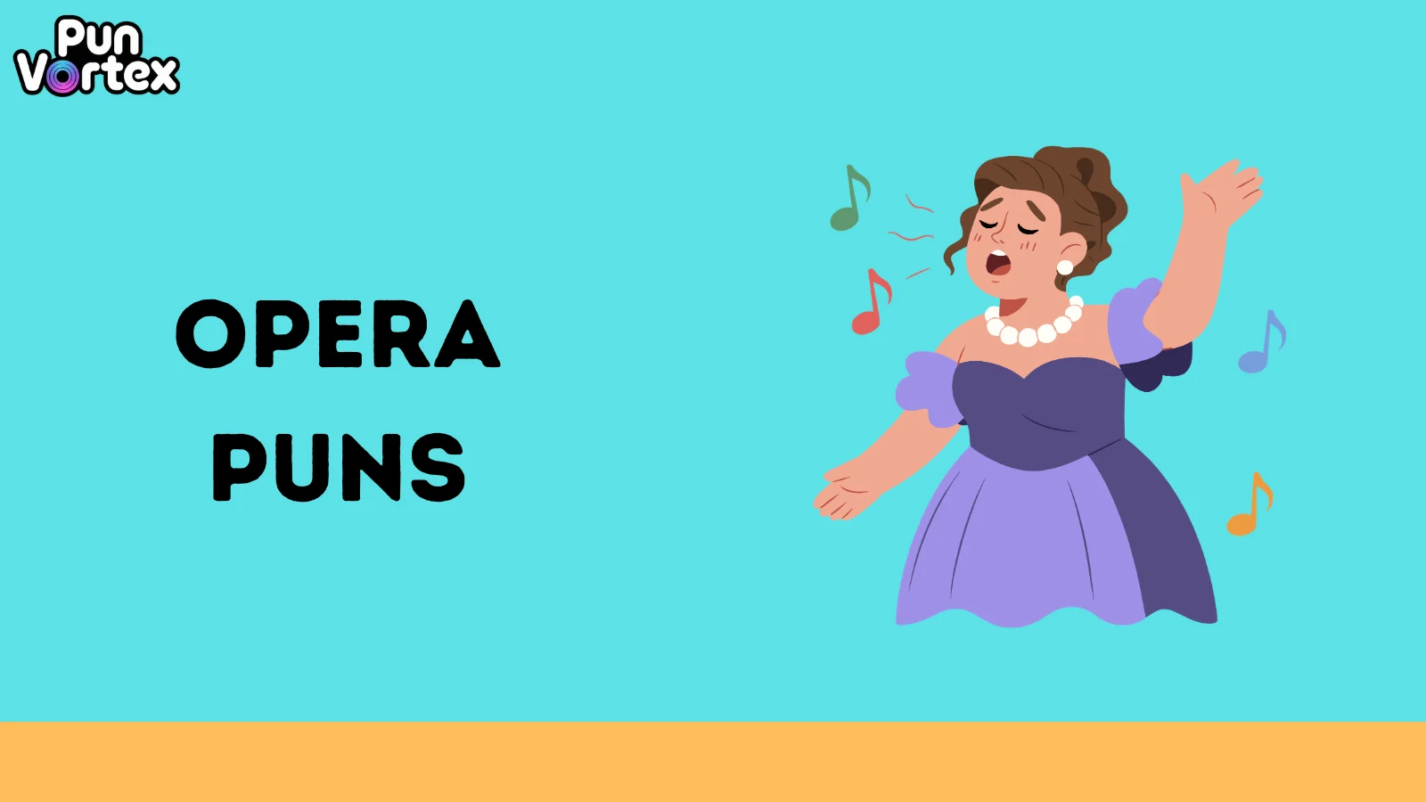 Opera Puns