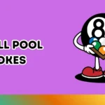 8-Ball Pool Jokes