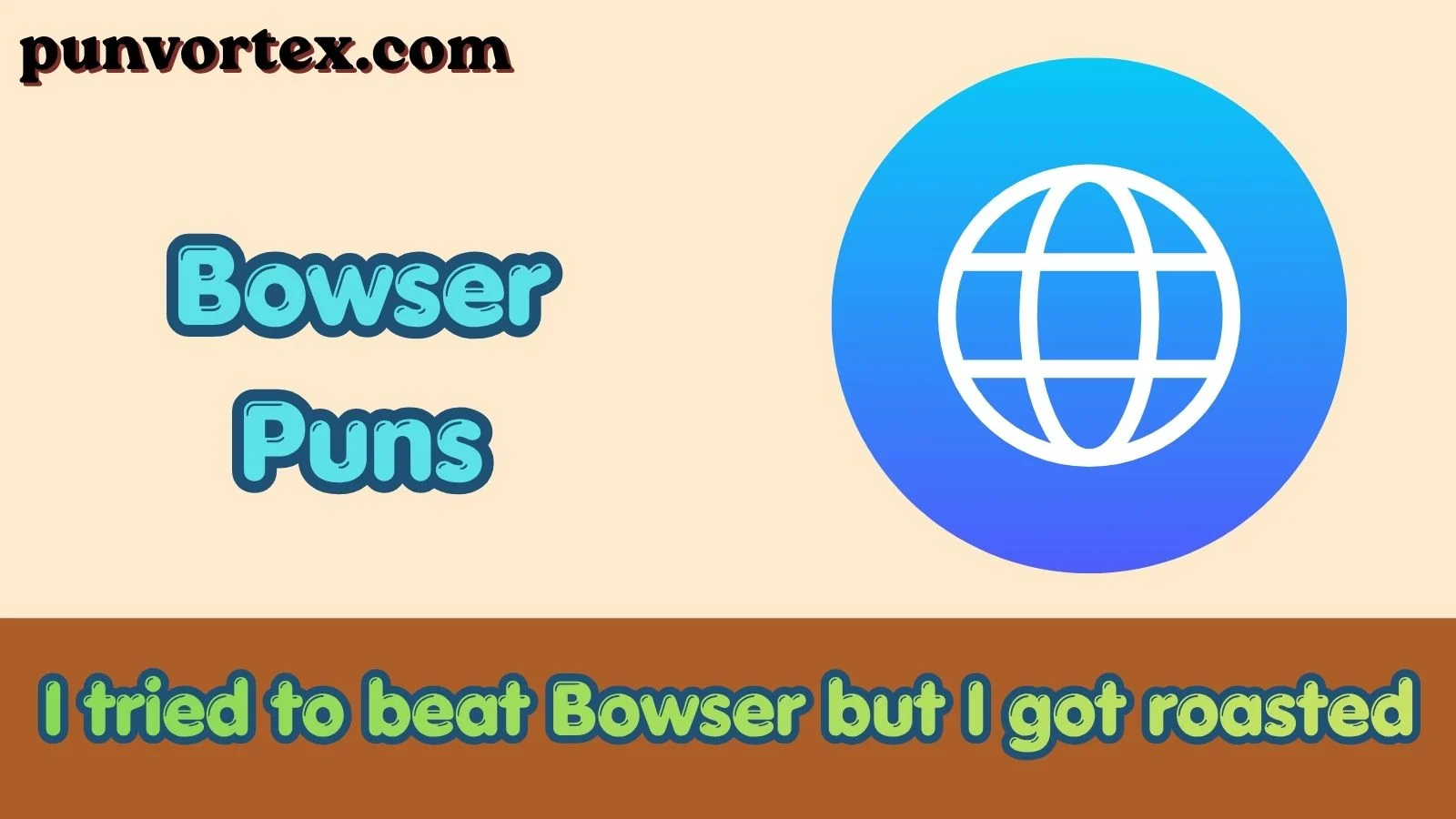 Bowser puns