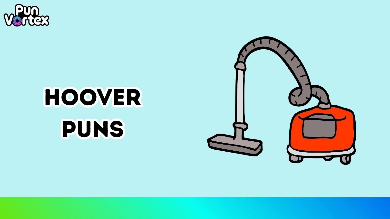 Hoover Puns