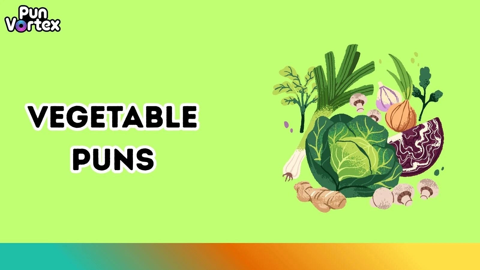 Vegetable Puns