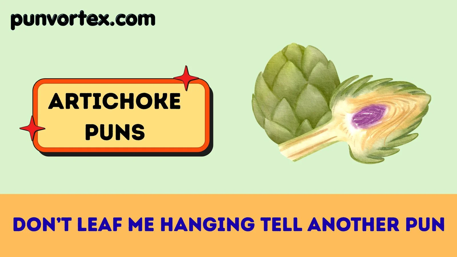 Artichoke puns