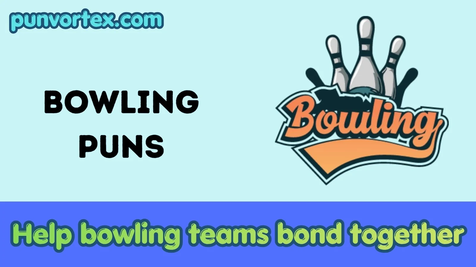 Bowling puns