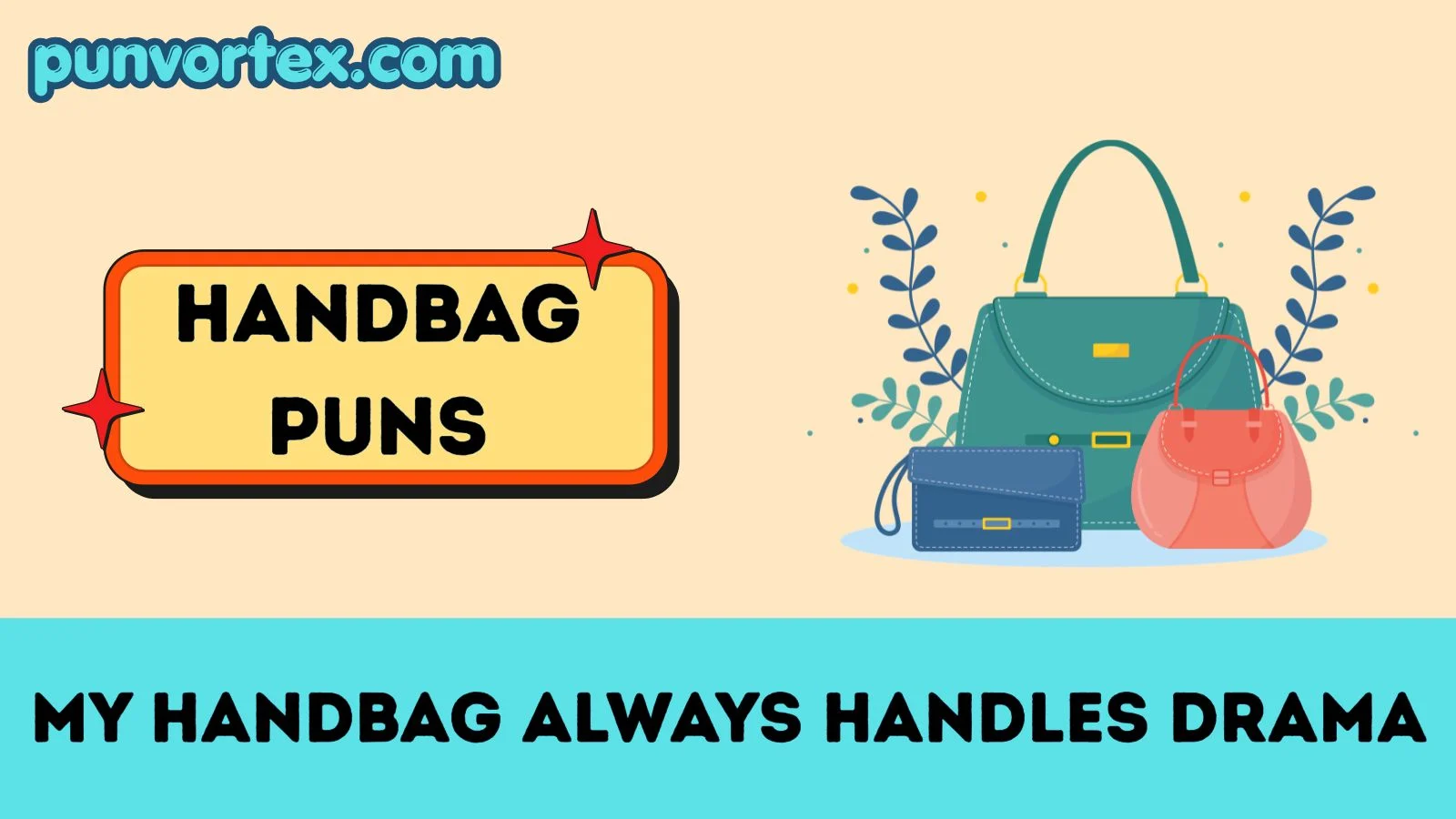 Handbag puns