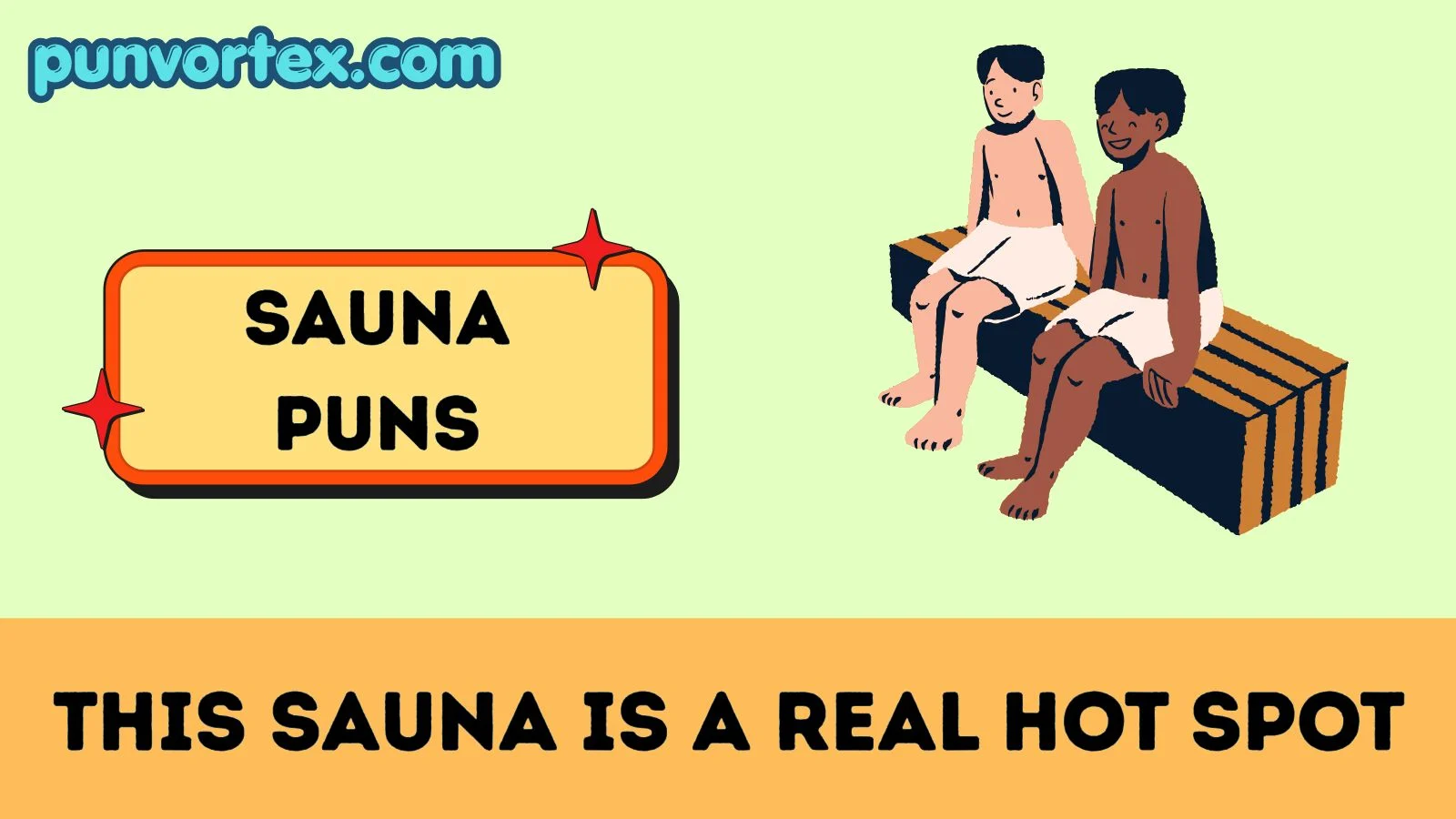 Sauna puns