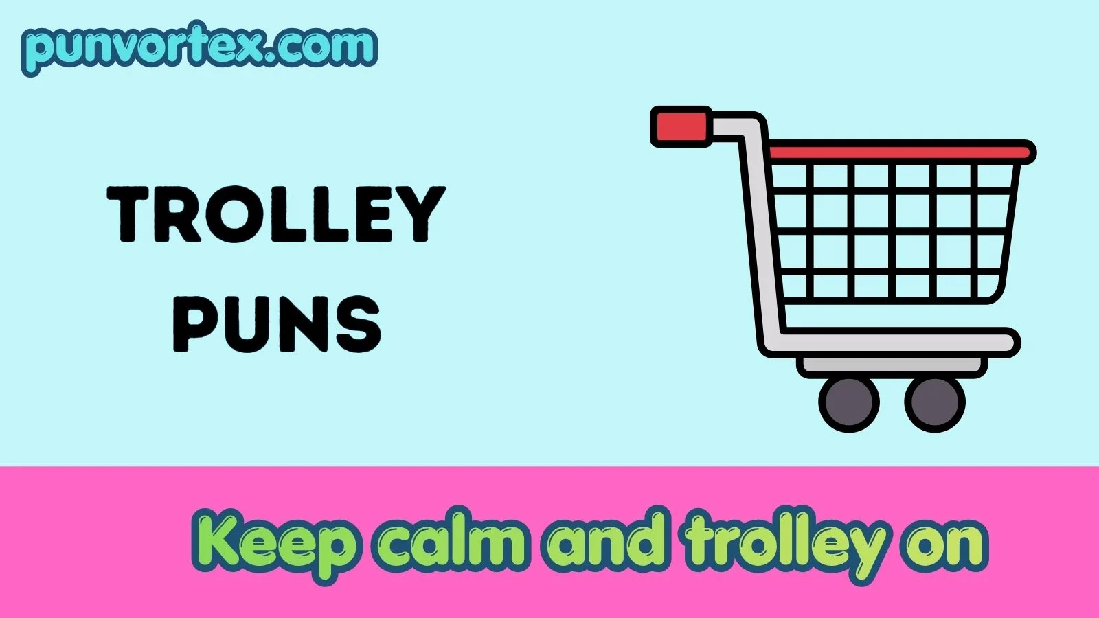 Trolley puns