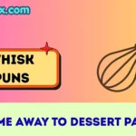 Whisk Puns