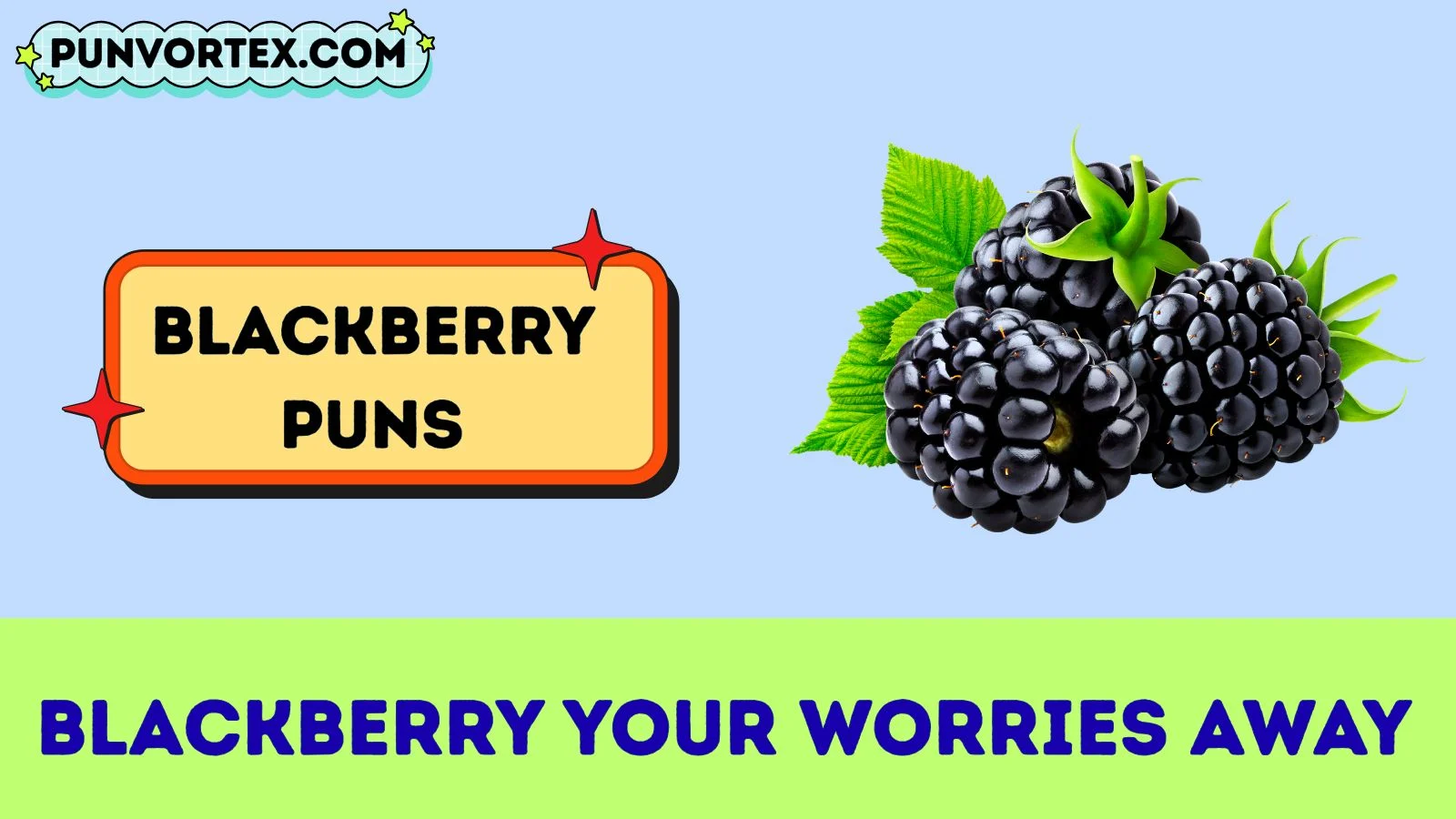 Blackberry puns