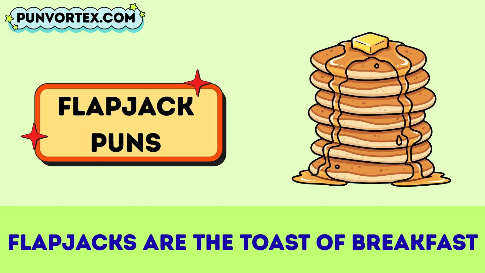 Flapjack puns