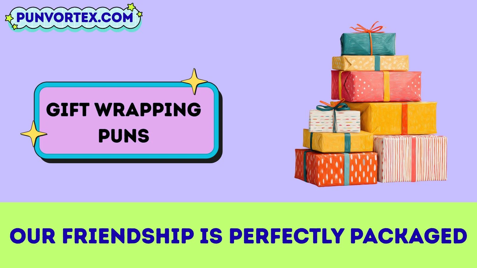 Gift wrapping puns