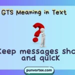 GTS Meaning in Text