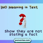 IMO Meaning in Text