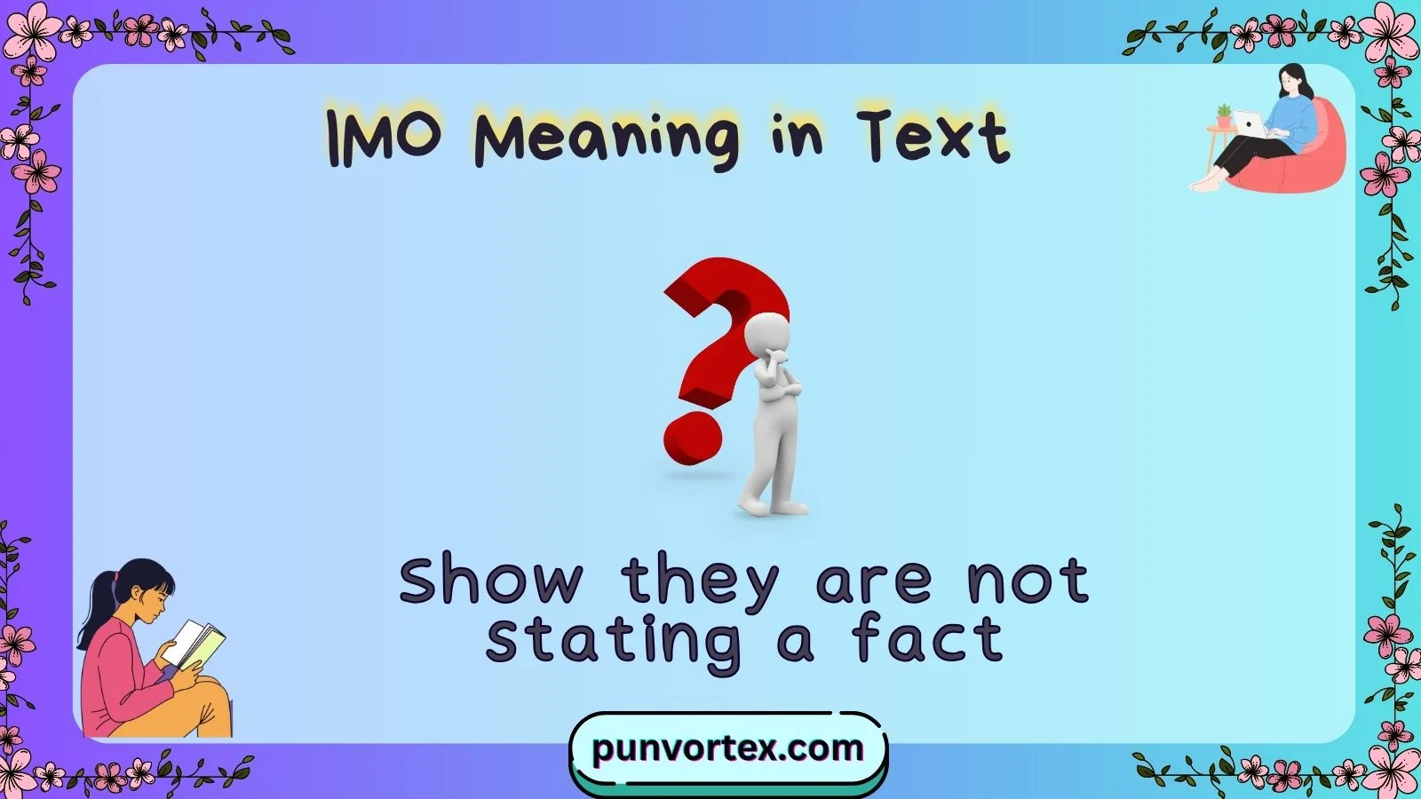 IMO Meaning in Text