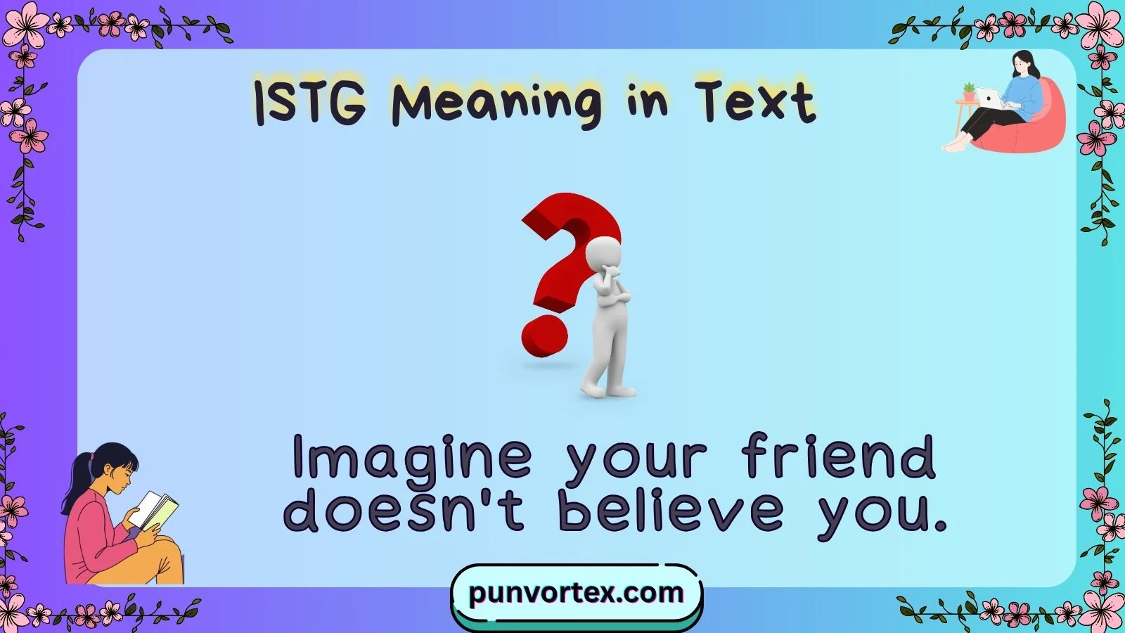 ISTG Meaning in Text