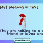 Myf Meaning in Text