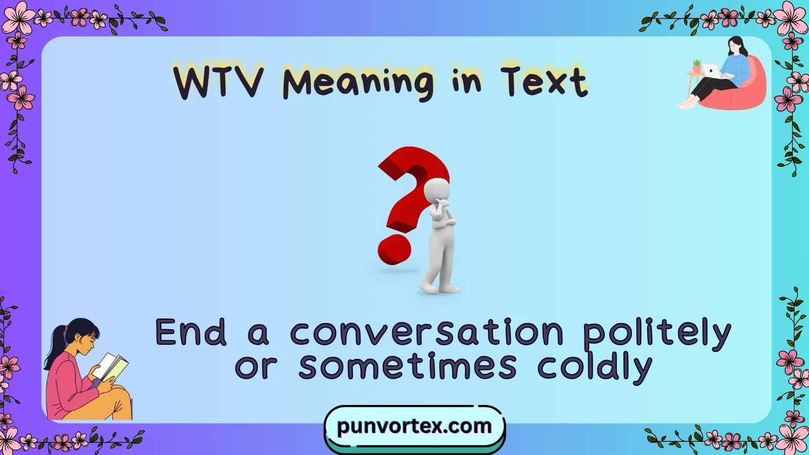 WTV Meaning in Text