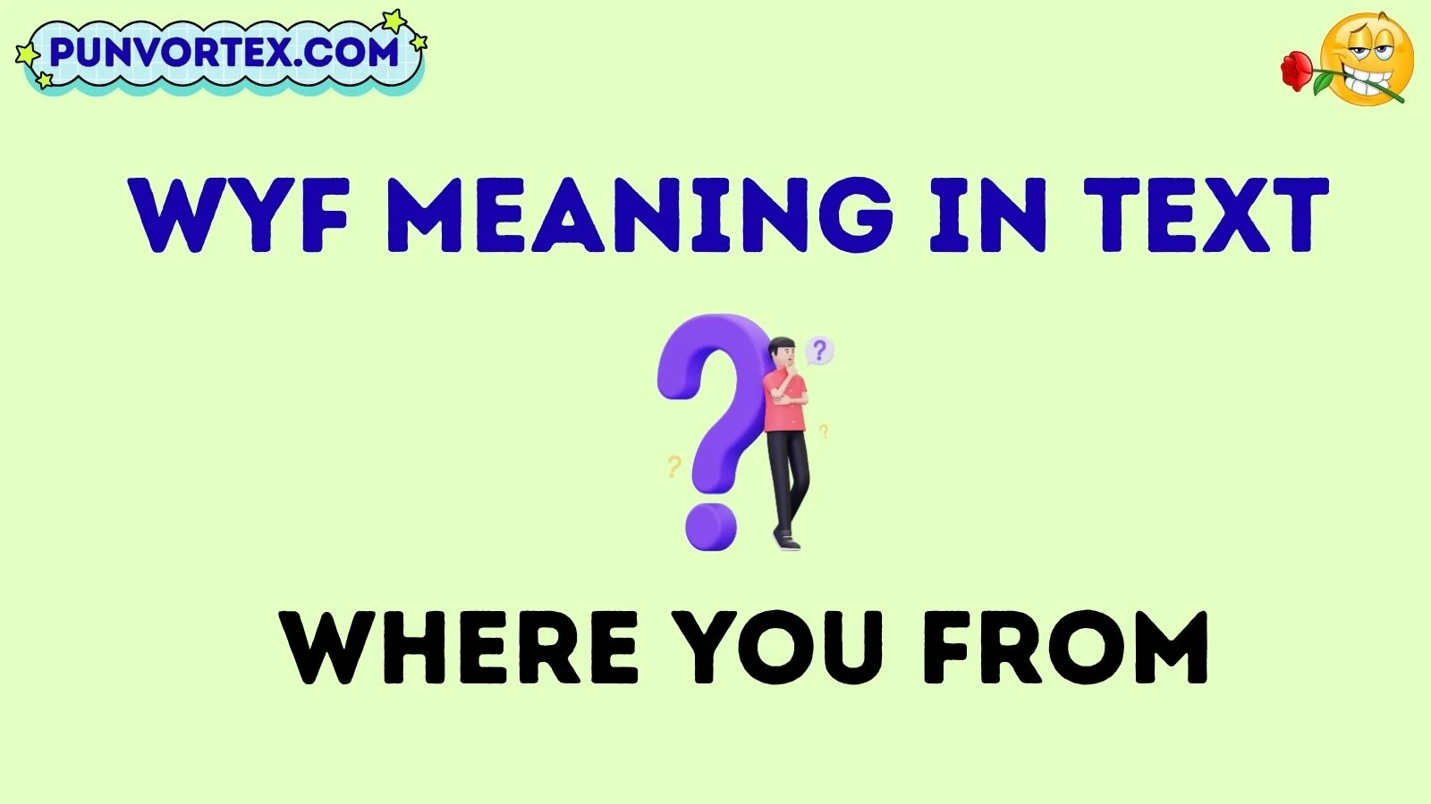 wyf meaning in text